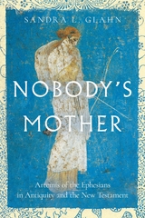 Nobody's Mother -  Sandra L. Glahn