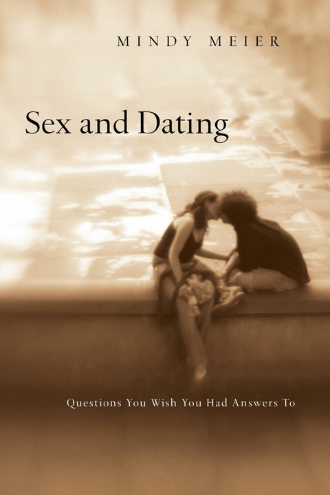 Sex and Dating -  Mindy Meier