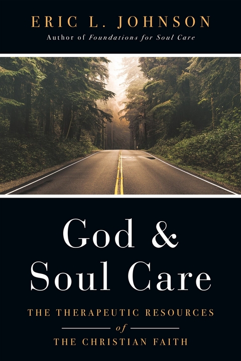 God and Soul Care -  Eric L. Johnson