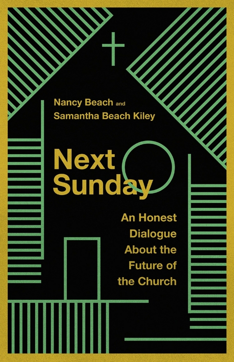 Next Sunday -  Nancy Beach,  Samantha Beach Kiley