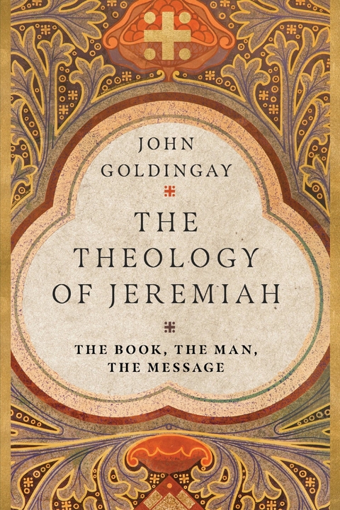 Theology of Jeremiah -  John Goldingay