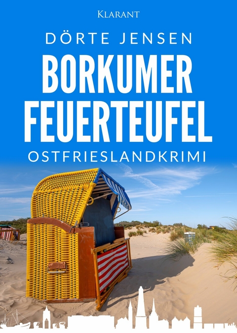 Borkumer Feuerteufel. Ostfrieslandkrimi -  Dörte Jensen