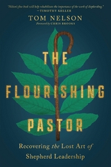 The Flourishing Pastor - Tom Nelson