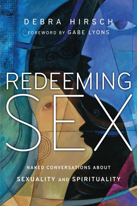 Redeeming Sex -  Debra Hirsch