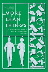 More Than Things -  Paul Louis Metzger