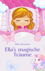 Ella's magischen Träume - Niklas Herrmanns