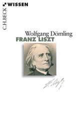 Franz Liszt - Wolfgang Dömling