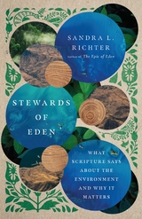 Stewards of Eden -  Sandra L. Richter