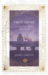 True Story -  James Choung