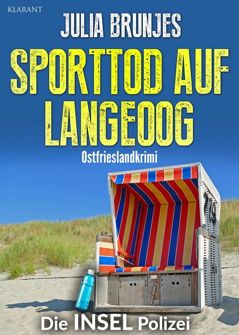 Sporttod auf Langeoog. Ostfrieslandkrimi -  Julia Brunjes