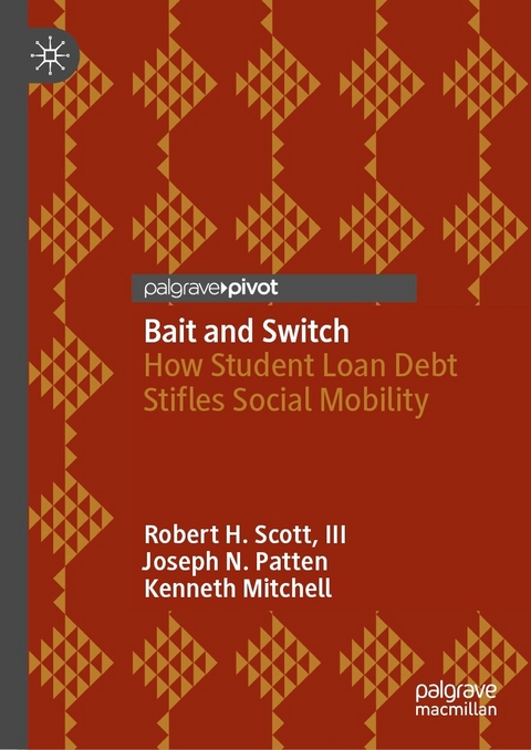 Bait and Switch - III Scott  Robert H., Joseph N. Patten, Kenneth Mitchell