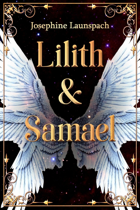 Lilith & Samael - Josephine Launspach