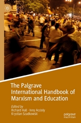 The Palgrave International Handbook of Marxism and Education - 