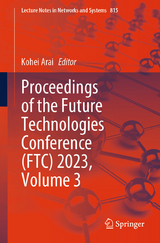 Proceedings of the Future Technologies Conference (FTC) 2023, Volume 3 - 