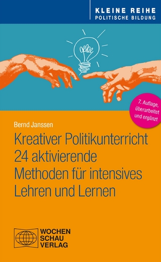 Kreativer Politikunterricht - Bernd Janssen