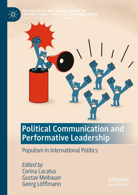 Political Communication and Performative Leadership - 