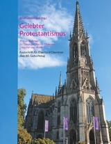 Gelebter Protestantismus - 
