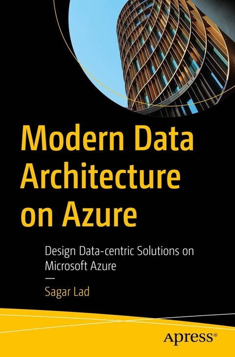 Modern Data Architecture on Azure -  Sagar Lad