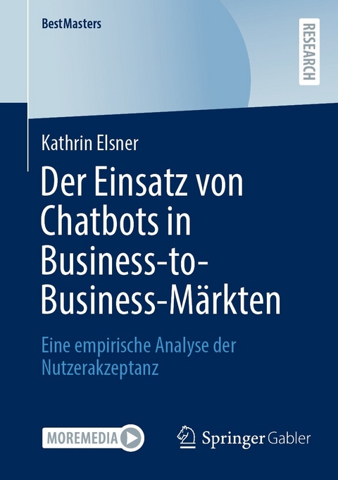 Der Einsatz von Chatbots in Business-to-Business-Märkten - Kathrin Elsner