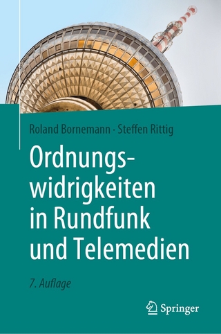 Ordnungswidrigkeiten in Rundfunk und Telemedien - Roland Bornemann; Steffen Rittig