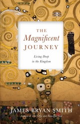 The Magnificent Journey - James Bryan Smith
