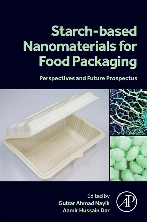 Starch Based Nanomaterials for Food Packaging - 