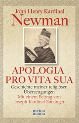 APOLOGIA PRO VITA SUA - John Henry Kardinal Newman