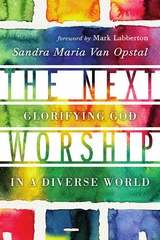 Next Worship -  Sandra Maria Van Opstal