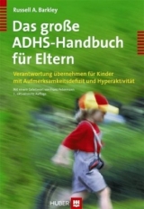 Das große ADHS-Handbuch für Eltern - Barkley, Russell A