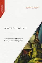 Apostolicity - John G. Flett