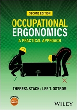 Occupational Ergonomics -  Lee T. Ostrom,  Theresa Stack