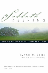 Sabbath Keeping - Lynne M. Baab