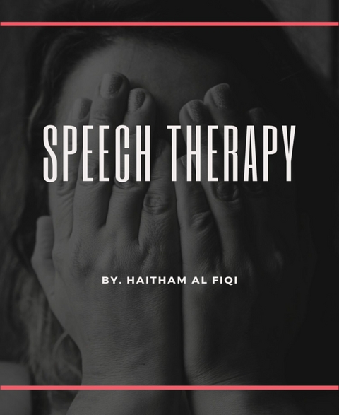 Speech Therapy - Haitham Al Fiqi