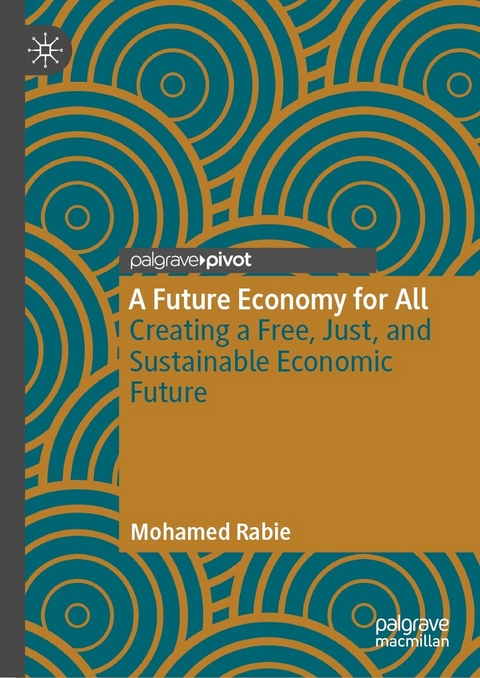 A Future Economy for All - Mohamed Rabie