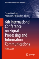 6th International Conference on Signal Processing and Information Communications - 