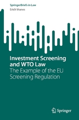 Investment Screening and WTO Law - Erich Vranes