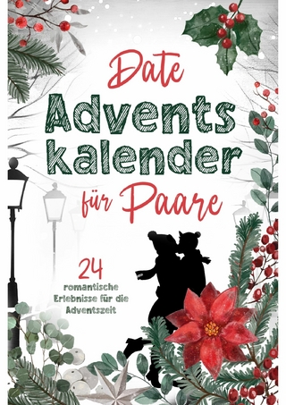 Date Adventskalender für Paare - Sophia Lederer; RBM Publishing