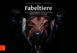 Fabeltiere -  Florian Schäfer,  Janin Pisarek,  Hannah Gritsch