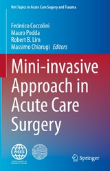 Mini-invasive Approach in Acute Care Surgery - 