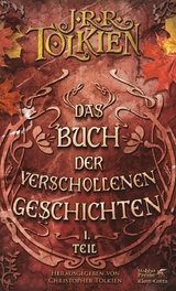 Das Buch der verschollenen Geschichten / Teil 1 - John Ronald Reuel Tolkien