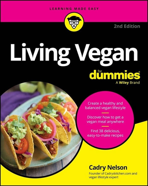 Living Vegan For Dummies -  Cadry Nelson