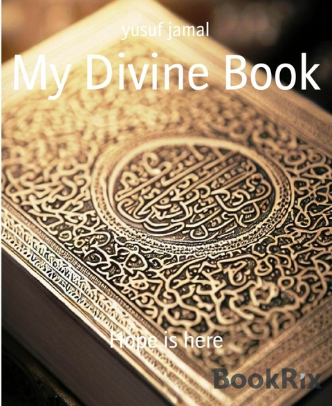 My Divine Book - Yusuf Jamal