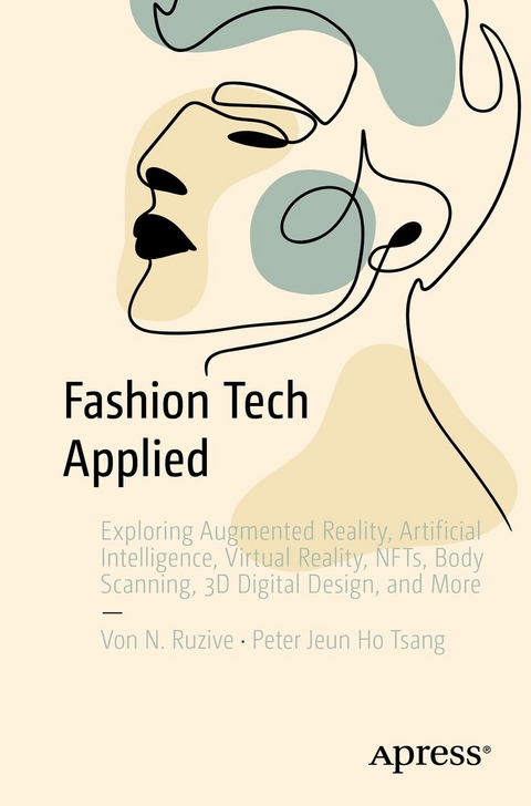 Fashion Tech Applied -  Von N. Ruzive,  Peter Jeun Ho Tsang