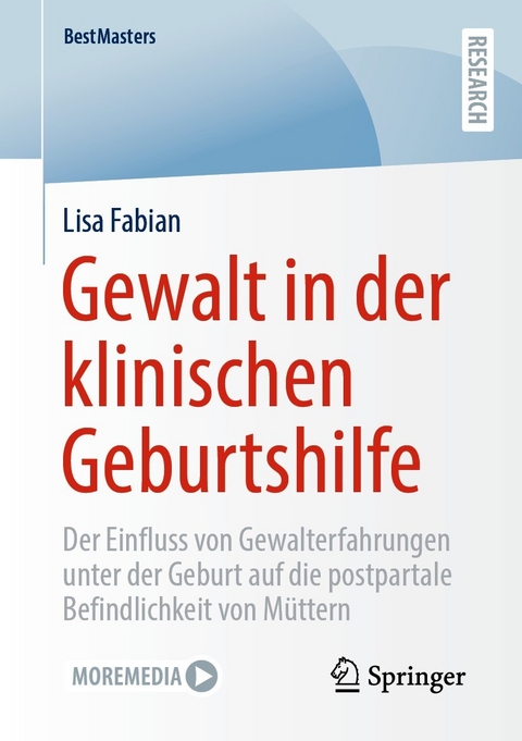 Gewalt in der klinischen Geburtshilfe - Lisa Fabian