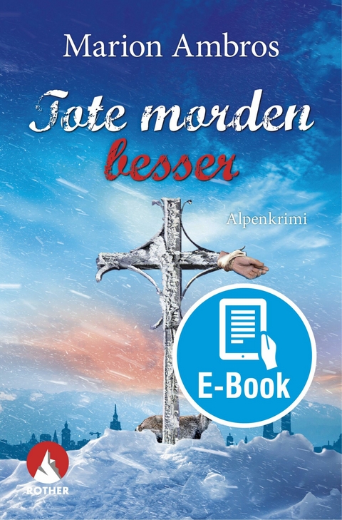 Tote morden besser -  Marion Ambros