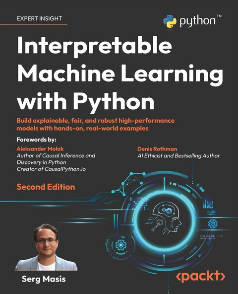 Interpretable Machine Learning with Python -  Serg Masis
