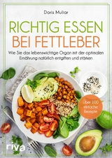 Richtig essen bei Fettleber - Doris Muliar