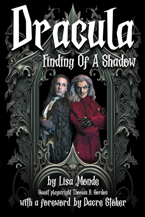 Dracula: Finding of a Shadow -  Lisa Monde