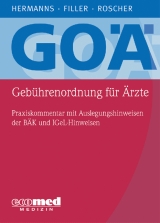 GOÄ (Gebührenordnung für Ärzte) - Peter M. Hermanns, Gert Filler, Bärbel Roscher