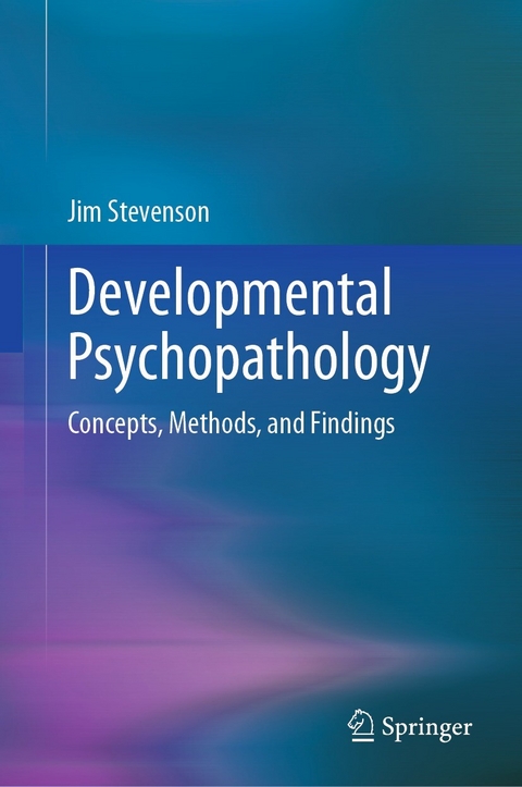Developmental Psychopathology - Jim Stevenson
